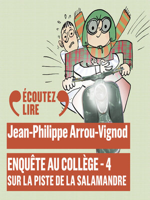 cover image of Enquête au collège (Tome 4)--Sur la piste de la salamandre